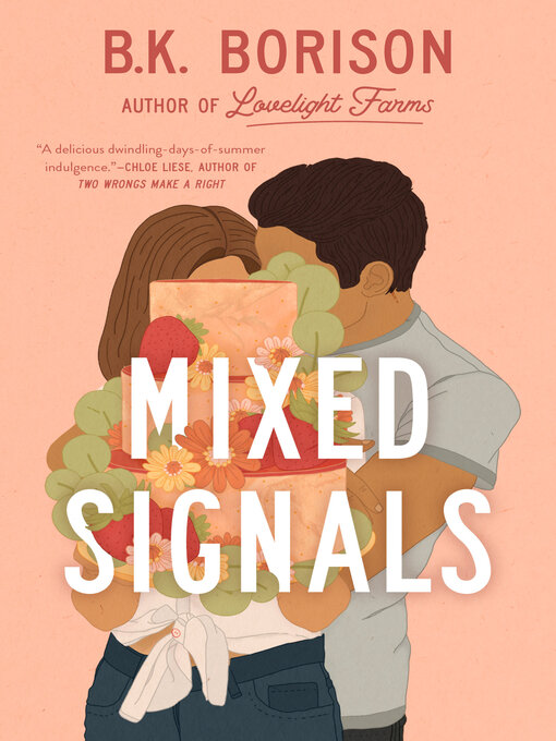 Title details for Mixed Signals by B.K. Borison - Wait list